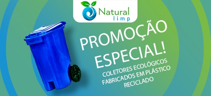 Natural Limp - Lixeiras e coletores reciclados em promoção! 